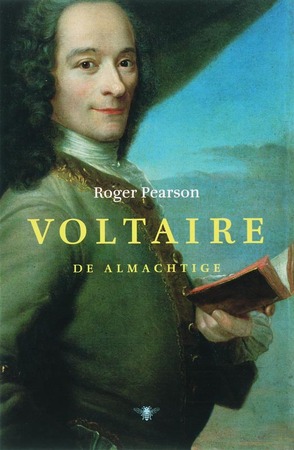 Voltaire de almachtige - Roger Pearson