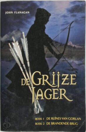 De Grijze Jager / Boek 1 en 2 - John Flanagan De Grijze Jager / Boek 1 en 2 - John Flanagan