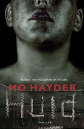 Huid - Mo Hayder Huid - Mo Hayder