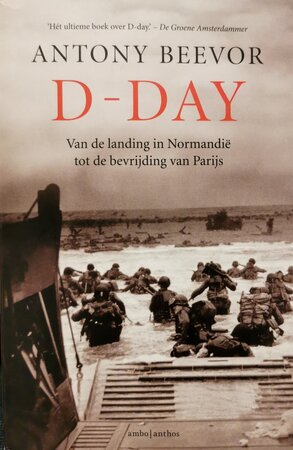 D-day - special Roularta - Antony Beevor D-day - special Roularta - Antony Beevor