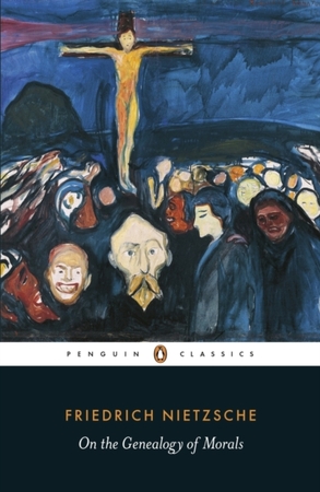 On the genealogy of morals - Friedrich Nietzsche On the genealogy of morals - Friedrich Nietzsche