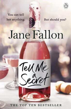 Tell me a secret - Jane Fallon Tell me a secret - Jane Fallon