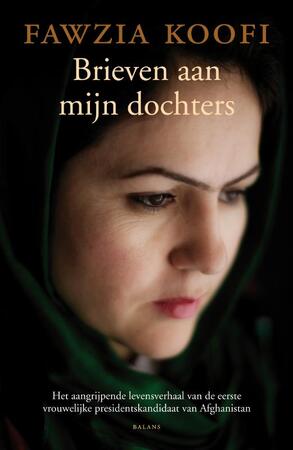 Brieven aan mijn dochters - Fawzia Koofi Brieven aan mijn dochters - Fawzia Koofi