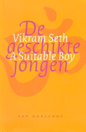 De geschikte jongen - Vikram Seth De geschikte jongen - Vikram Seth