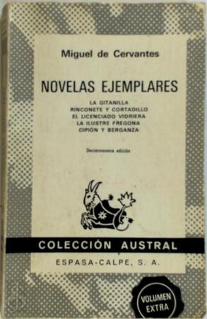 Novelas ejemplares - Miguel de Cervantes Novelas ejemplares - Miguel de Cervantes