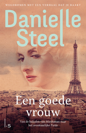 Een goede vrouw - Danielle Steel