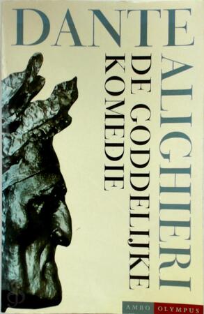 De goddelijke komedie - Dante Alighieri De goddelijke komedie - Dante Alighieri