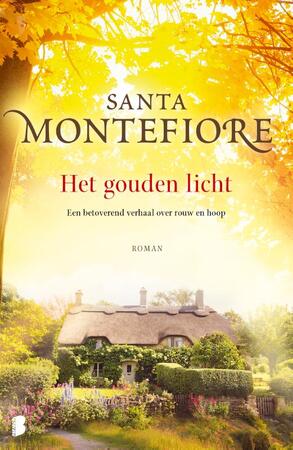 Het gouden licht - Santa Montefiore Het gouden licht - Santa Montefiore