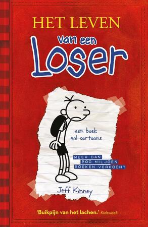 Het leven van een loser - Jeff Kinney Het leven van een loser - Jeff Kinney