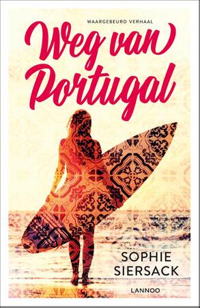 Weg van Portugal - Sophie Siersack Weg van Portugal - Sophie Siersack