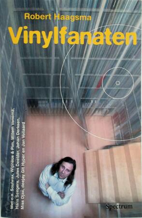 Vinylfanaten - Robert Haagsma Vinylfanaten - Robert Haagsma