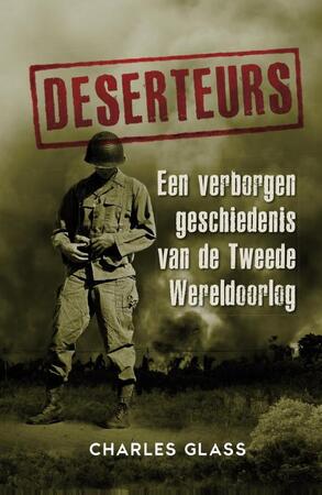 Deserteurs - Charles Glass