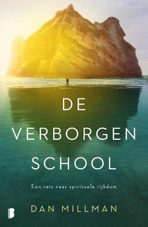 De verborgen school - Dan Millman De verborgen school - Dan Millman
