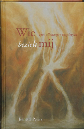 Wie bezielt mij - Jeanette Peters