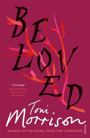 Beloved - Toni Morrison Beloved - Toni Morrison