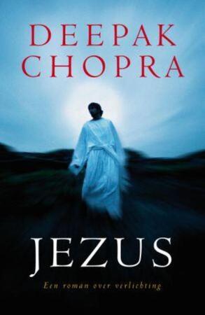 Jezus - Deepak Chopra Jezus - Deepak Chopra