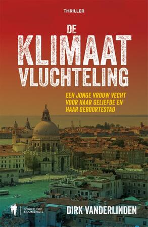 De klimaatvluchteling - Dirk Vanderlinden