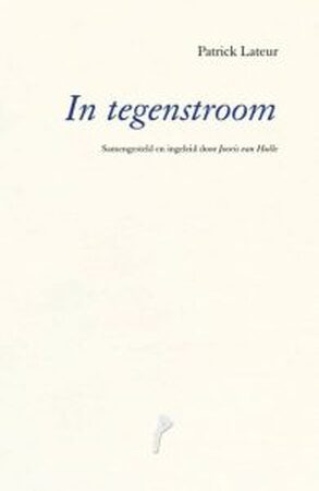 In tegenstroom - Patrick Lateur