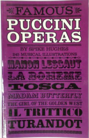 Famous puccini Operas - Spike Hughes