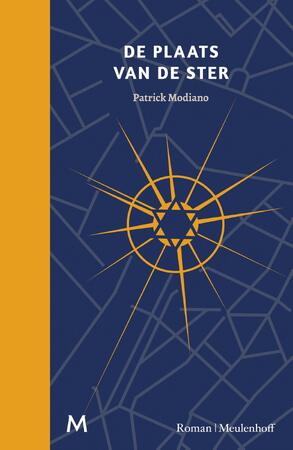 De plaats van de ster - Patrick Modiano De plaats van de ster - Patrick Modiano