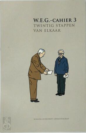 Twintig stappen van elkaar - Willem Elsschot, Gerard Walschap, Jos Borré Twintig stappen van elkaar - Willem Elsschot, Gerard Walschap, Jos Borré