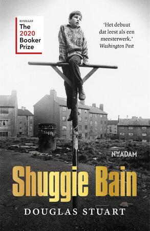Shuggie Bain - Douglas Stuart Shuggie Bain - Douglas Stuart