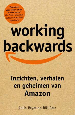Working Backwards - Bill Carr, Colin Bryar