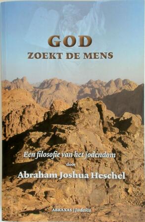 God zoekt de mens - A.J. Heschel God zoekt de mens - A.J. Heschel