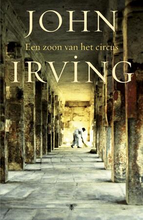 Een zoon van het circus - John Irving Een zoon van het circus - John Irving