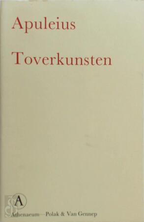 Toverkunsten - Apuleius Toverkunsten - Apuleius