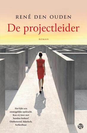 De projectleider - René den Ouden De projectleider - René den Ouden