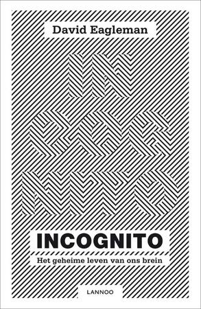 Incognito - David Eagleman Incognito - David Eagleman