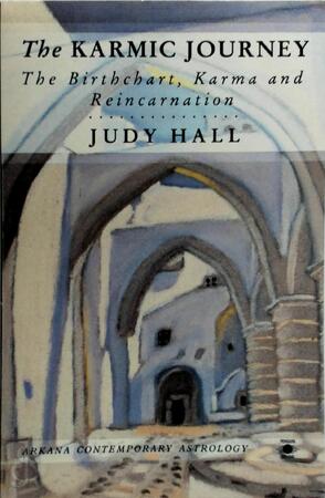 The Karmic Journey - Judy Hall The Karmic Journey - Judy Hall