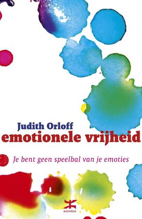 Emotionele vrijheid - Judith Orloff Emotionele vrijheid - Judith Orloff