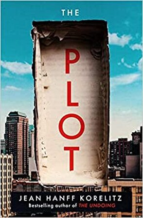 The Plot - Jean Hanff Korelitz The Plot - Jean Hanff Korelitz
