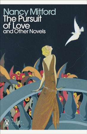 The pursuit of love: with love in a cold climate and the blessing - Nancy Mitford The pursuit of love: with love in a cold climate and the blessing - Nancy Mitford