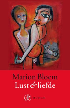 Lust & liefde - Marion Bloem Lust & liefde - Marion Bloem