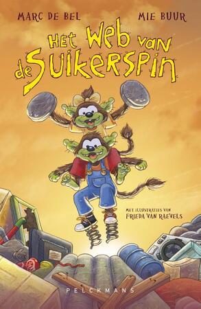 Het web van de Suikerspin (hernieuwde uitgave) - Marc de Bel Het web van de Suikerspin (hernieuwde uitgave) - Marc de Bel