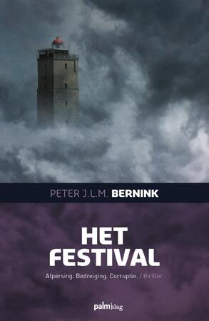 Het festival - Peter Bernink Het festival - Peter Bernink