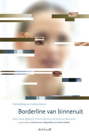 Borderline van binnenuit - Anne Oude Egberink, Francis Wijnhoud, Viola van Rijnsoever