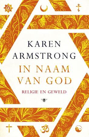 In naam van God - Karen Armstrong In naam van God - Karen Armstrong