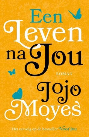 Een leven na jou - Jojo Moyes