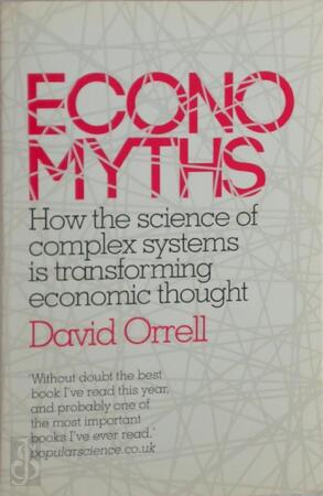 Economyths - David Orrell