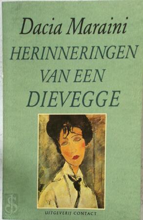 Herinneringen van een dievegge - D. Maraini