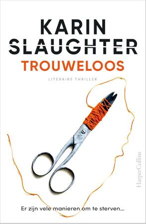 Trouweloos - Karin Slaughter