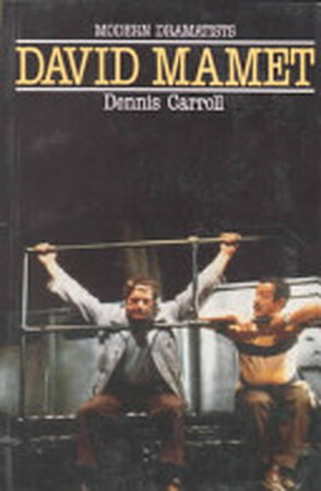 David Mamet - Dennis Carroll