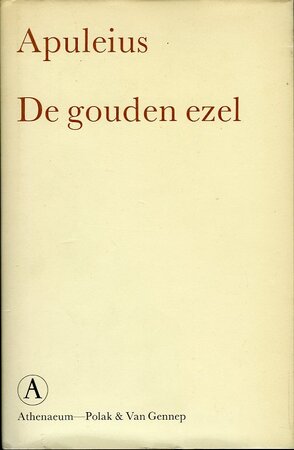 De gouden ezel - Apuleius, M.A. Schwartz De gouden ezel - Apuleius, M.A. Schwartz
