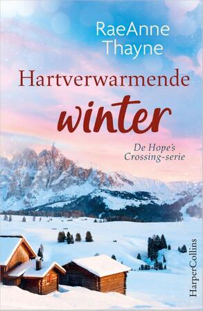 Hartverwarmende winter - RaeAnne Thayne Hartverwarmende winter - RaeAnne Thayne