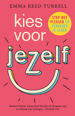 Kies voor jezelf - Emma Reed Turrell