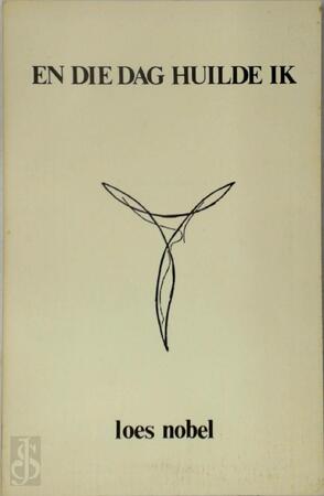 En die dag huilde ik - Nobel
